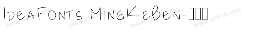 IdeaFonts MingKeBen字体转换